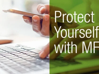 Protect Yourself With Multi-Factor Authentication